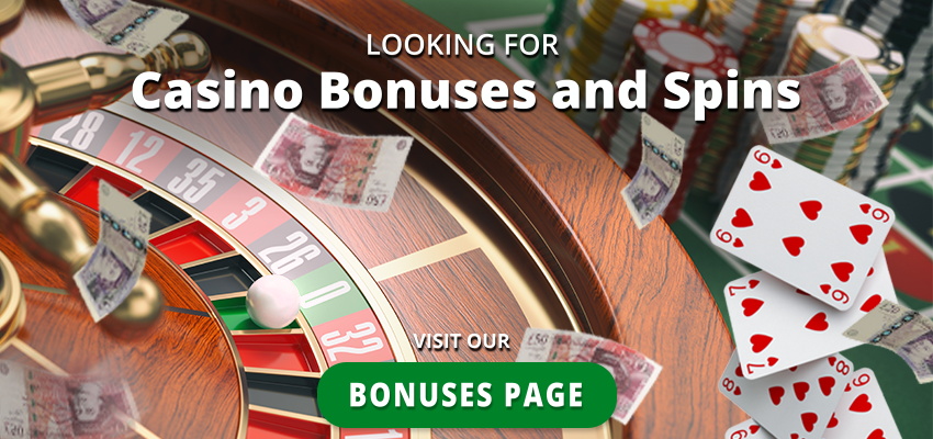 full list of UK Casino Bonuses